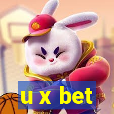u x bet